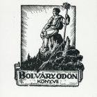 Ex libris - Bolváry Ödön könyve