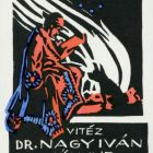 Ex libris - vitéz Dr. Nagy Iván könyve