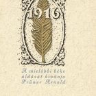 Alkalmi grafika - Újévi üdvözlet: A mielőbbi béke áldását kívánja Prüner Arnold