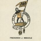 Ex libris - Frederich J. Miracle