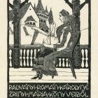 Ex libris - Radványi-Román Károlyné Zrinyi Mária könyveibôl