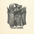 Ex libris - Ing. Fulvio Oreste