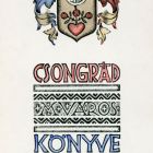 Ex libris - Csongrád M .( ező) város könyve