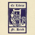 Ex libris - Fr. Krick (ipse?)