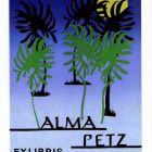 Ex libris - Alma Petz (pálmafák)