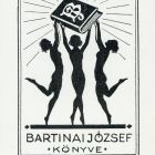 Ex libris - Bartinai József könyve