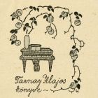 Ex libris - Tarnay Alajos könyve