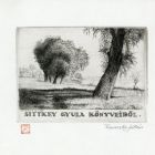 Ex libris - Sittkey Gyula könyveiből