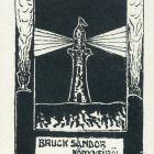 Ex libris - Bruck Sándor könyveiből