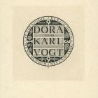 Ex libris - Dora und Dr. Karl Vogt