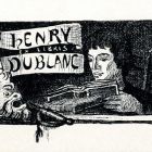 Ex libris - Henry Dublanc