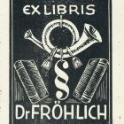 Ex libris - Dr Fröhlich