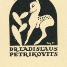 Ex libris - Dr. Ladislaus Petrikovits