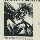 Alkalmi grafika - Orsz. Dankó Pista Társaság-Dr. Némedy Gyula elnök