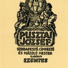 Szignet - Pusztai József szobafestő, címfestő és mázoló mester Szentes