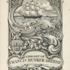 Ex libris - Library of Francis Bunker Greene
