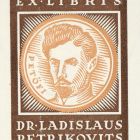 Ex libris - Dr Ladislaus Petrikovits