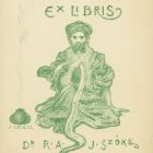 Ex libris - Dr. R. A. J. Szőke