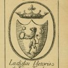 Ex libris - Ex Bibliotheca Ladislai Vietoris de Kiss-Kovalocz et in Horocz
