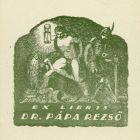 Ex libris - Dr. Pápa Rezső